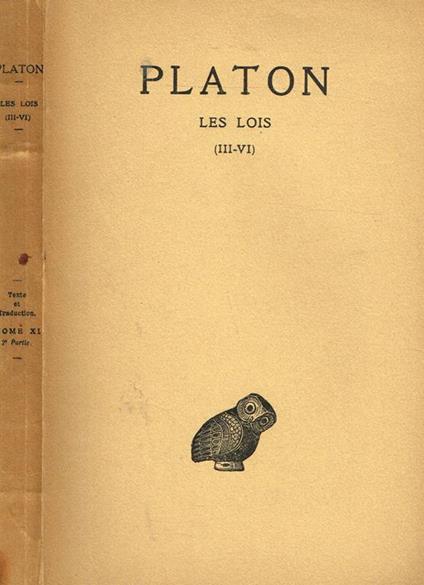 Les Lois Tome Xi Livres Iii-Vi. Oeuvres Completes - Platone - copertina