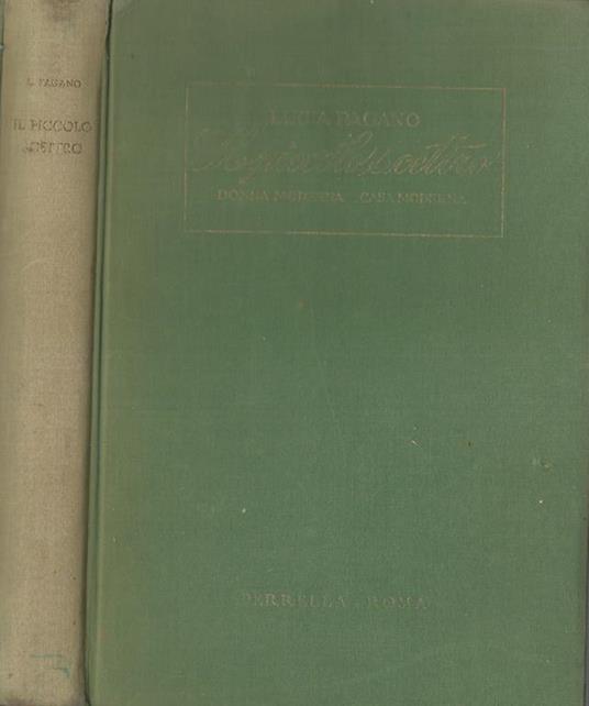 Il Piccolo Scettro. Donna Moderna, Casa Moderna - Lucia Pagano - copertina