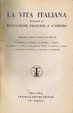 La Vita Italiana durante la Rivoluzione Francese e l'Impero