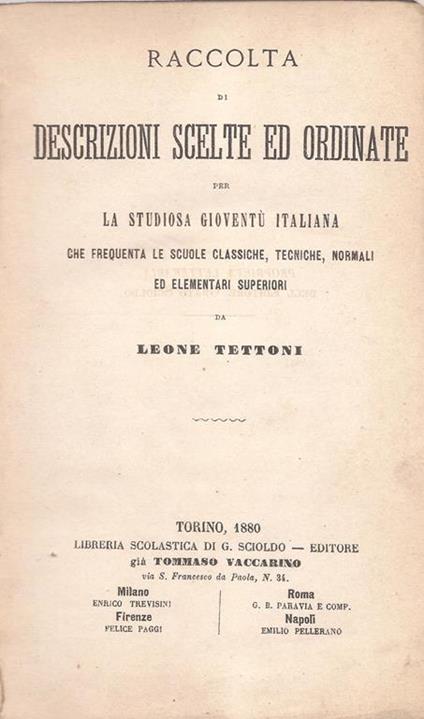 Raccolta di descrizioni scelte ed ordinate. per la studiosa gioventù italiana - Leone Tettoni - copertina