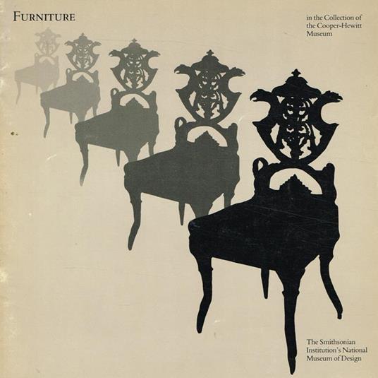 Furniture. In The Collection Of The Cooper-Hewitt Museum - copertina