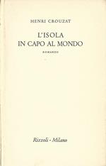 L' Isola In Capo Al Mondo