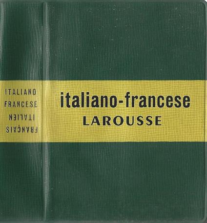 Italiano-Francese E Francais-Italien - Pierre Larousse - copertina