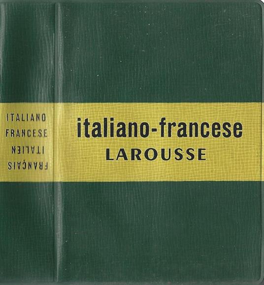 Italiano-Francese E Francais-Italien - Pierre Larousse - copertina