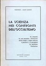La Scienza nei Confronti dell' Occultismo