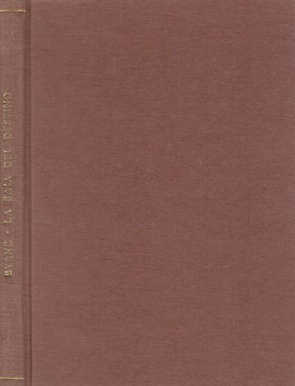 La Baia del Destino - Donn Byrne - copertina