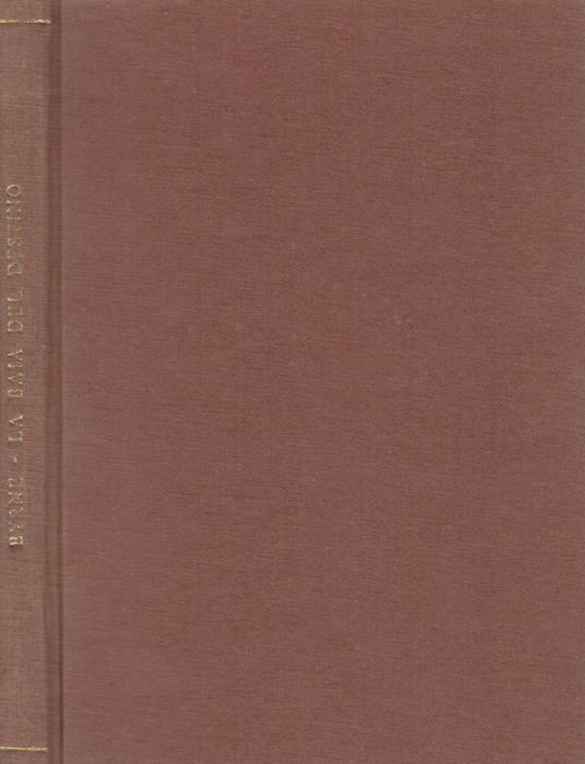 La Baia del Destino - Donn Byrne - copertina