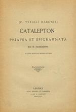 Catalepton. Priapea Et Epigrammata. Ed.R.Sabbadini. In Usum Scholae Mediolanensis