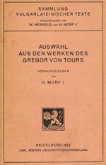 Auswahl Aus Den Werken Des Gregor Von Tours