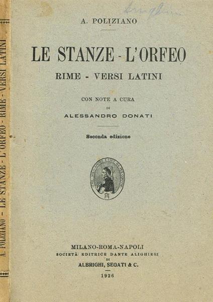 Le Stanze. L'Orfeo. Rime. Versi Latini - Angelo Poliziano - copertina