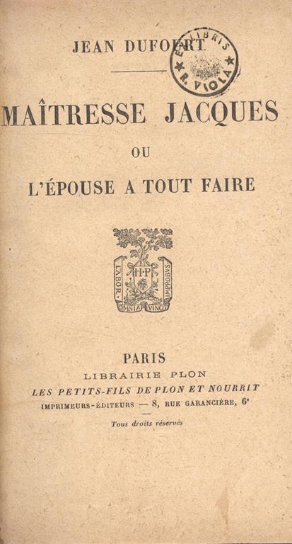 Maitresse jacques. ou L' èpouse a tout faire - Jean Dufourt - copertina