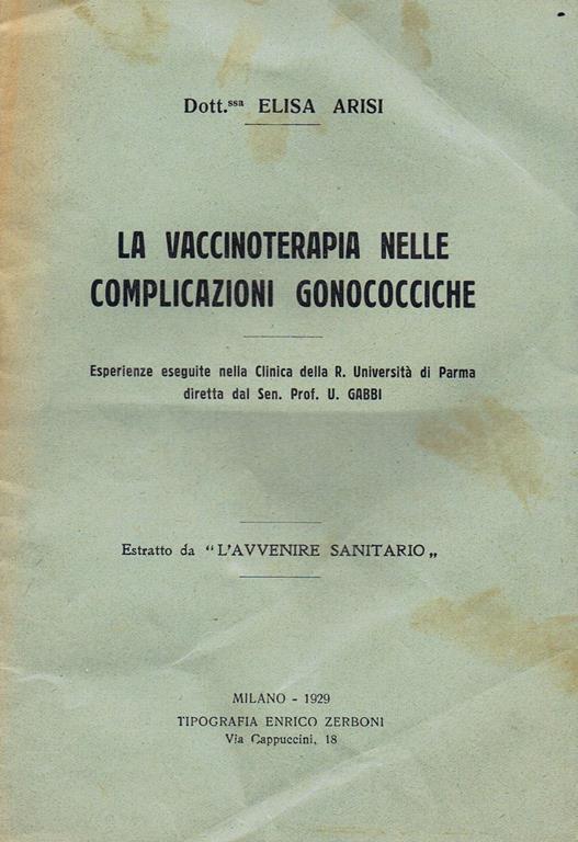 La Vaccinoterapia nelle Complicazioni Gonococciche - Elisa Arisi - copertina