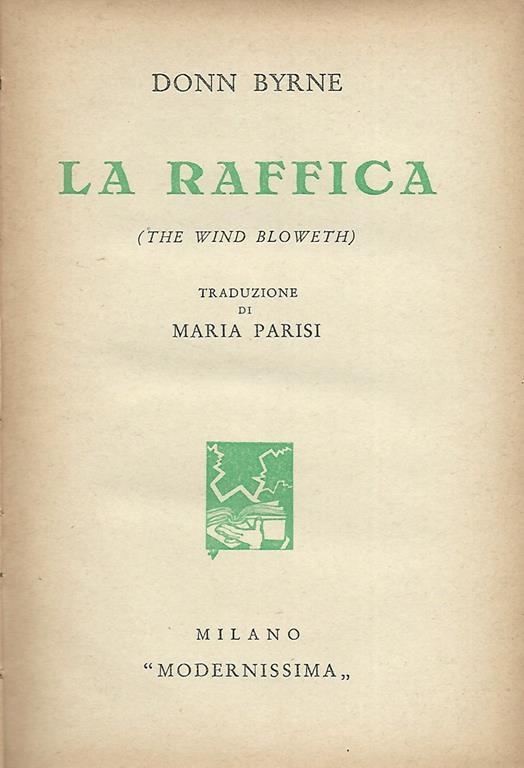 La Raffica. (The win bloweth) - Donn Byrne - copertina