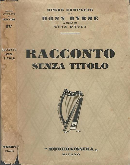 Racconto senza titolo. (An untitled story) - Donn Byrne - copertina