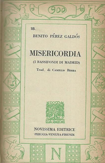 Misericordia. ( I bassifondi di Madrid) - Benito Pérez Galdos - copertina