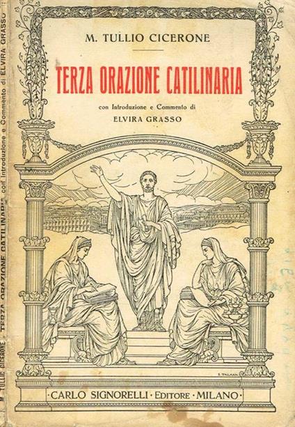 Terza Orazione Catilinaria - M. Tullio Cicerone - copertina