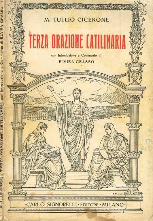 Terza Orazione Catilinaria - M. Tullio Cicerone - copertina