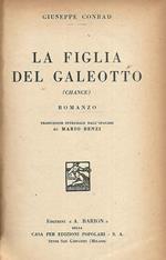 La figlia del galeotto. (Chance)