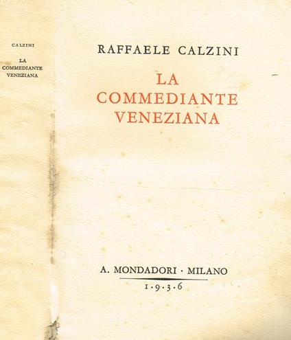La Commediante Veneziana - Raffaele Calzini - copertina