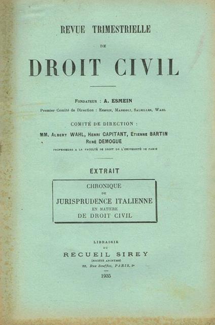 Revue Trimestrielle De Droit Civil. Extrait Chronique De Jurisprudence Italienne En Matiere De Droit Civil - Adhemar Esmein - copertina
