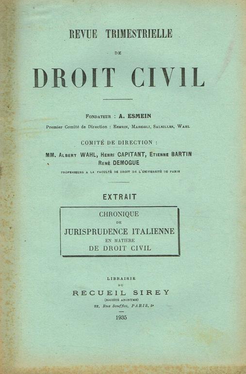Revue Trimestrielle De Droit Civil. Extrait Chronique De Jurisprudence Italienne En Matiere De Droit Civil - Adhemar Esmein - copertina