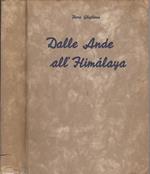 Dalle Ande all’Himalaya