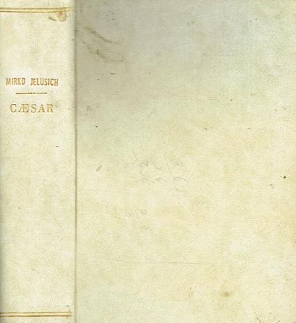 Caesar - Mirko Jelusich - copertina