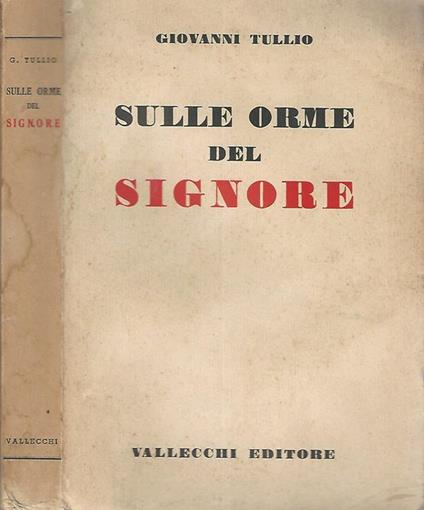 Sulle orme del Signore - Giovanni Tullio - copertina