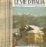Le Vie D'Italia. Rivista Mensile Della Consociazione Turistica Italiana Anno Xlvi N.1 2 3 4 5 6 7 8 9 10 12