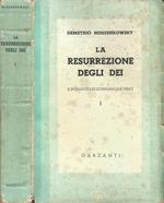 Le Ressurezione Degli Dei. Il Romanzo Di Leonardo Da Vinci