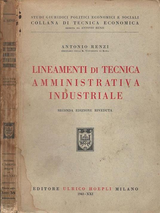 Lineamenti di tecnica amministrativa industriale - Antonio Renzi - copertina