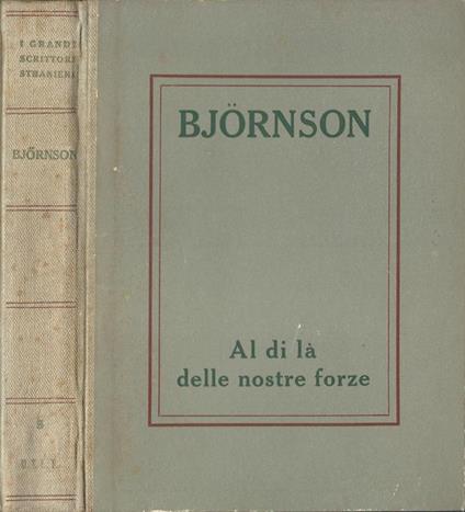 Al Di La Delle Nostre Forze - Bjørnstjerne Bjørnson - copertina