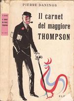 Il carnet del maggiore Thompson. La scoperta della Francia e dei francesi