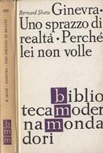 Ginevra. Uno sprazzo di realtà. Perché lei non volle
