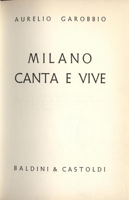 Milano canta e vive - Aurelio Garobbio - copertina