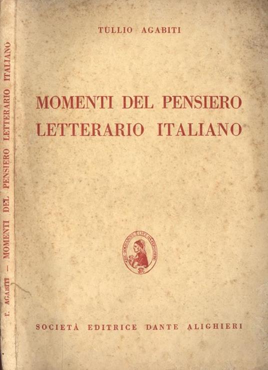 Momenti del pensiero letterario italiano - Tullio Agabiti - copertina