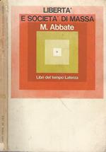 Libertà e società di massa