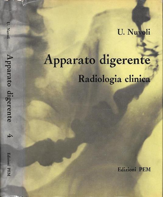 Apparato Digerente. Radiologia Clinica - Umberto Nuvoli - copertina