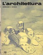 L' architettura anno XX n. 4 Vol. 226. Cronache e storia