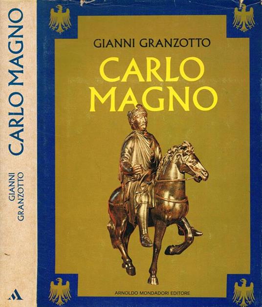 Carlo Magno - Gianni Granzotto - copertina