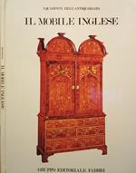 Il mobile inglese. dal Medioevo al 1925