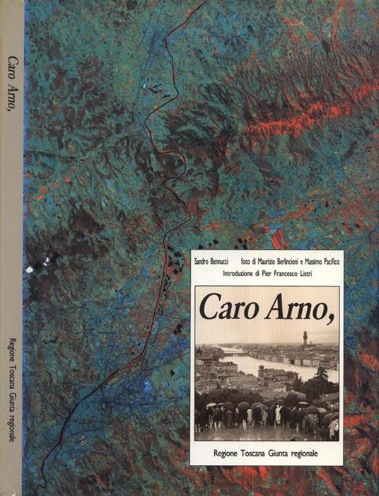 Caro Arno, - Sandro Benucci - copertina
