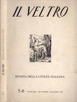 Il Veltro Anno XXX nn. 5 - 6. Rivista della civiltà italiana