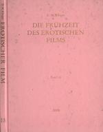 Die Fruhzeit Des Erotischen Films