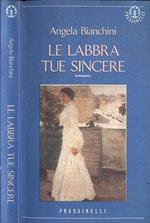 Le labbra tue sincere