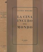 La Cina incubo del mondo