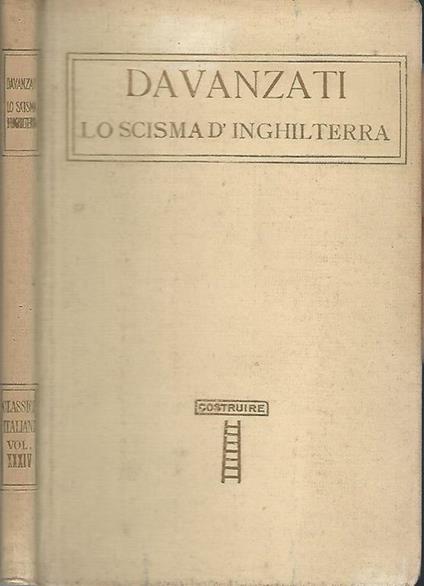 Lo scisma d'Inghilterra - Bernardo Davanzati - copertina