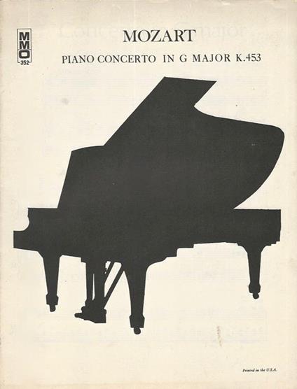 Mozart. Piano Concerto in G Major K. 453 - Wolfgang Amadeus Mozart - copertina