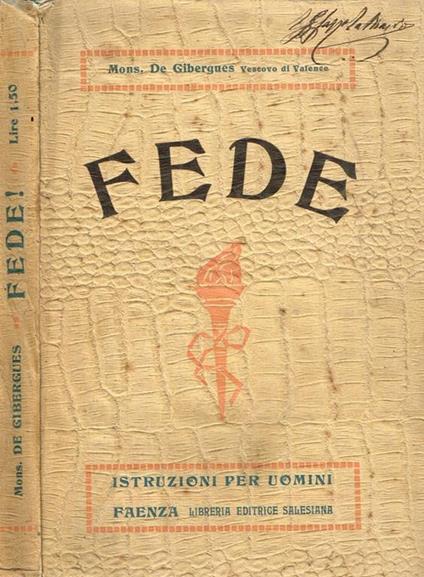 Fede. Istruzione Per Gli Uomini - Emmanuel Martin de Gibergues - copertina