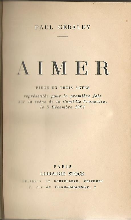 Aimer. Piece en trois actes - Paul Géraldy - copertina